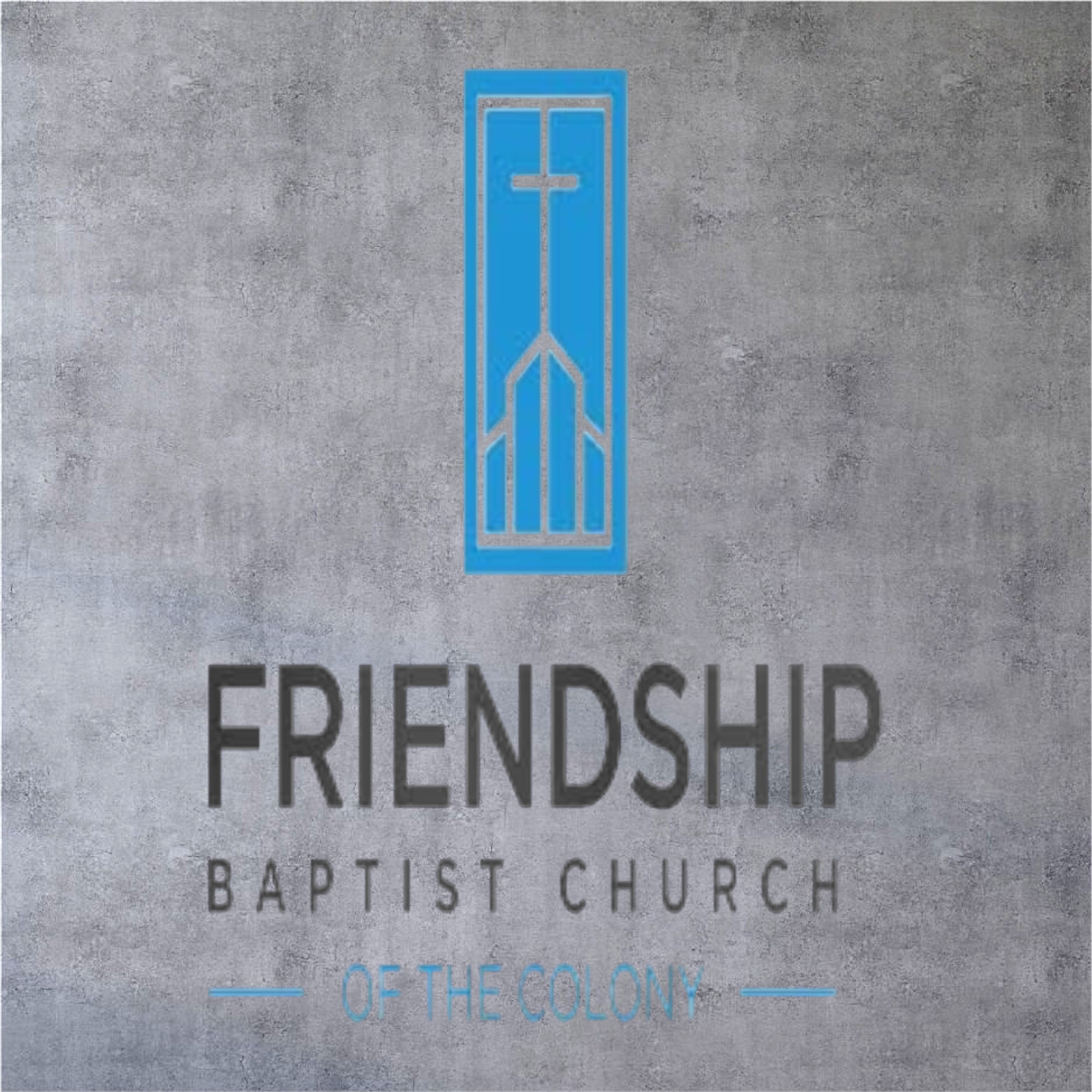Friendship Baptist Church of the Colony